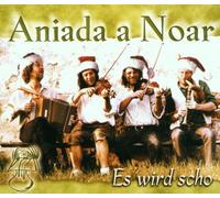 Aniada a Noar - ES Wird Scho [Import]