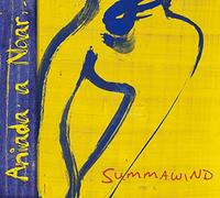 Aniada a Noar - Summawind [Import]