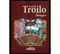 Aníbal Troilo: Tangos para piano y guitarra