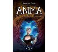 Anima : Du Souffle dans les rouages