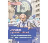 Animacion Y Gestion Cultural - [Livre en VO] Neira Fernández, José Antonio (Auteur)