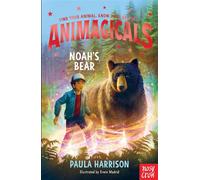 Animagicals: Noah's Bear - Paula Harrison - Nosy Crow Ltd - ebook (ePub) - Livre