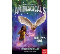 Animagicals: Willow's Owl - Paula Harrison - Nosy Crow Ltd - ebook (ePub) - Livre