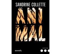 Animal Sandrine Collette (Auteur)