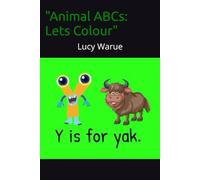 "Animal ABCs: Learn and Colour"