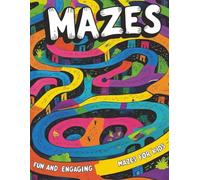 Animal Adventure Mazes: A Fun Maze Puzzle Book for Kids Ages 4-8: Fun and Engaging Mazes |with maze solutions, Boost Focus, Problem-Solving, and Fine Motor Skills, perfect for traveling
