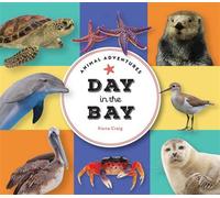 Animal Adventures: Day in the Bay - Fiona Craig - The Collective Book Studio - ebook (ePub) - Livre