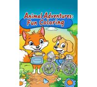 Animal Adventures: Fun Coloring Book