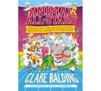 Animal AllStars by Clare Balding Clare Balding (Auteur)