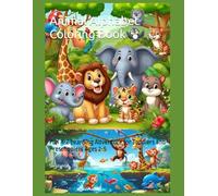 Animal Alphabet Coloring Book: Fun A-Z Learning Adventure for Toddlers and Preschoolers Ages 2-5