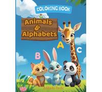 Animal Alphabet Coloring & Tracing Book: Fun Learning Activities for Kids Ages 3-8 with coloring ,Animals and Letter Practice