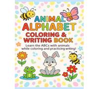 Animal Alphabet Coloring & Writing Book