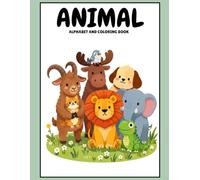 Animal Alphabet Tracing & Coloring Book: Learn Letters, Practice Writing, and Color Cute Animals