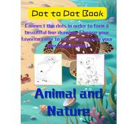Animal and Nature Dot To Dot Coloring books for Adults Relaxation.It contains 48 pictures of Jellyfish,sea lions and other pictures ,Large Print Size.This book size is 8.5*11 inches.