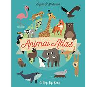 Animal Atlas: A Pop-Up Book