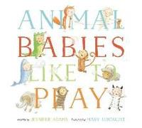 Animal Babies Like To Play