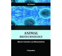 Animal Biotechnology Recent Concepts and Developments