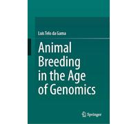 Animal Breeding in the Age of Genomics