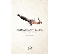 Animal Cannibalism: The Dark Side of Evolution