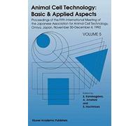 Animal Cell Technology: Basic & Applied Aspects