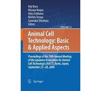 Animal Cell Technology: Basic & Applied Aspects