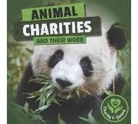 Animal Charities And Their Work
