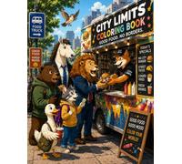 Animal City Limits Adventure: A Wild Journey Through Work, Play, and Everyday Life!
