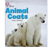 Animal Coats by Claire Llewellyn Inconnu (Auteur)