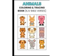Animal Coloring and Tracing Book: (KJV Bible verses)