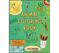 Animal Coloring Book: A Christian Coloring & Activity Book for Kids: A Fun & Encouraging Christian Coloring Book for Kids | Inspiring Bible-Based ... + Activities to Build Faith and Confidence!