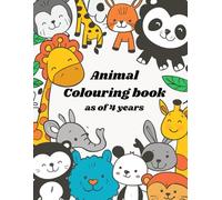 Animal Coloring Book for Kids as of 4 years: 60 Cute Animals - Farm, Safari, Forest, Ocean & Birds: Thick lines, single-sided pages, easy scenes for preschool & kindergarten