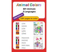 Animal Colors: Coloring pages for kids imagination | Great coloring pages to promote creativity and fine motor skills.