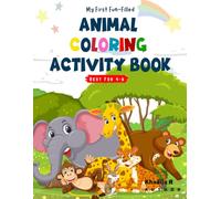 Animal Colouring Activity Book: Color, Learn & Play with Over 33 Wild and Cuddly Creatures!