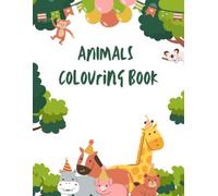 Animal Colouring Book for Kids Age 3-5 Years | Copy Colour: Animals | Fun Preschool Activity to Learn Colours & Animal Names | Large Images & Thick Paper for Easy Colouring