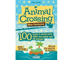 Animal Crossing - 100 trucs à savoir pour bâtir son petit coin de paradis