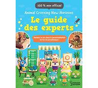 Animal Crossing New Horizons - Le guide des experts