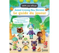 Animal Crossing New Horizons – Le guide du joueur – Larousse