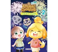 Animal Crossing : New Horizons - L'île de la détente T02