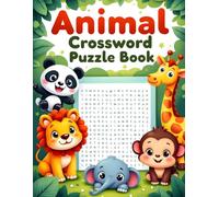 ANIMAL CROSSWORD PUZZLE BOOK: ANIMAL CROSSWORD PUZZLE BOOK