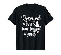 Animal de Compagnie « Rescued by a Four-Legged Soul » T-Shirt
