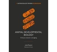 Animal Developmental Biology: Embryos, Evolution, and Ageing