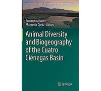 Animal Diversity And Biogeography Of The Cuatro Ciénegas Basin