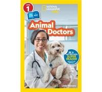 Animal Doctors Level 1CoReader by National Geographic KIds National Geographic KIds (Auteur)