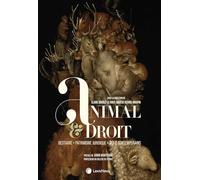 Animal & droit Nadège Reboul-Maupin (Auteur), Claire Bouglé-Le Roux (Auteur)
