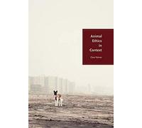 Animal Ethics in Context