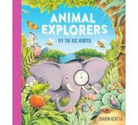 Animal Explorers: Ivy The Bug Hunter (Hb)