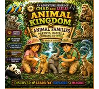 Animal Families: Parents, Babies & Growing Up WIld