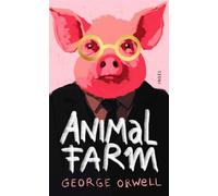 Animal Farm A Fairy Story | They long for freedom. They get oppression. | The timeless classic on the corrupting influence of power - George Orwell - Insel Verlag - ebook (ePub) - Livre