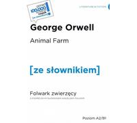 Animal Farm version anglaise avec glossaire - George Orwell (Fremdsprachen auf Englisch)