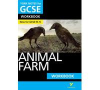 Animal Farm York Notes Gcse English Literature Workbook - For 2025, 2026 Exams